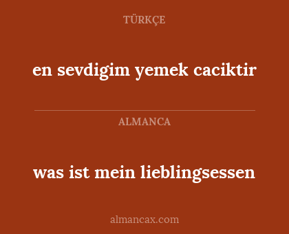 en sevdigim yemek caciktir - was ist mein lieblingsessen