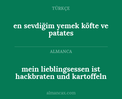 mein lieblingsessen ist hackbraten und kartoffeln - en sevdiğim yemek köfte ve patates