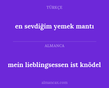 mein lieblingsessen ist knödel - en sevdiğim yemek mantı