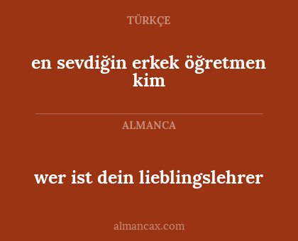 wer ist dein lieblingslehrer - en sevdiğin erkek öğretmen kim