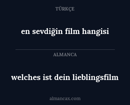 en sevdiğin film hangisi - welches ist dein lieblingsfilm