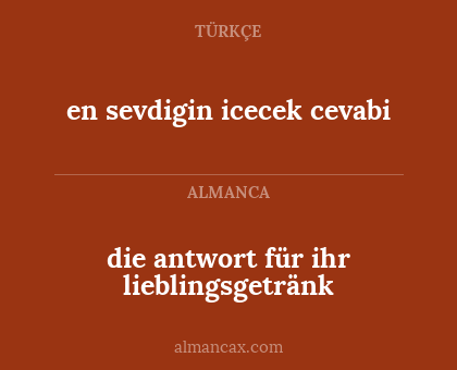 die antwort für ihr lieblingsgetränk - en sevdigin icecek cevabi