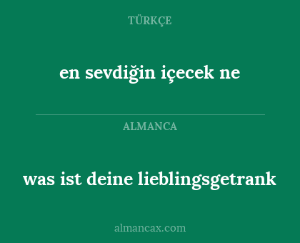 was ist deine lieblingsgetrank - en sevdiğin içecek ne