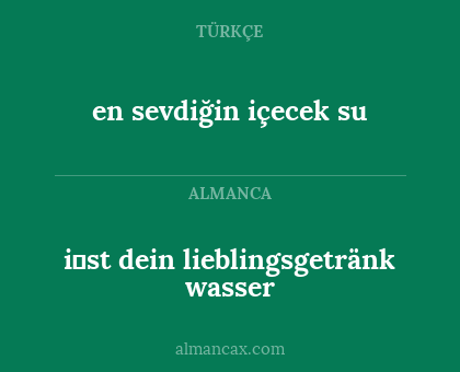 i̇st dein lieblingsgetränk wasser - en sevdiğin içecek su