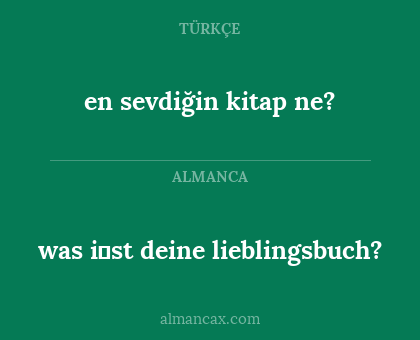 en sevdiğin kitap ne? - was i̇st deine lieblingsbuch?