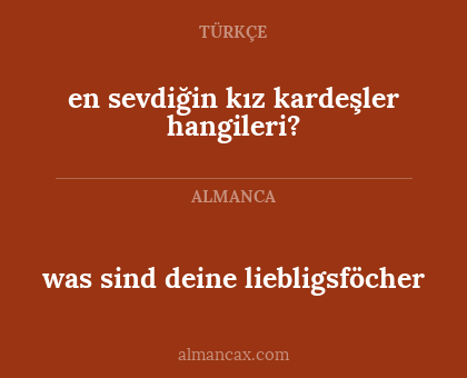 was sind deine liebligsföcher - en sevdiğin kız kardeşler hangileri?