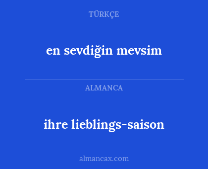 ihre lieblings-saison - en sevdiğin mevsim