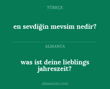 en sevdiğin mevsim nedir? - was ist deine lieblings jahreszeit?