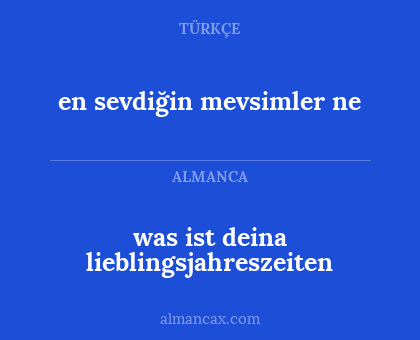 was ist deina lieblingsjahreszeiten - en sevdiğin mevsimler ne