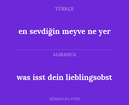 en sevdiğin meyve ne yer - was isst dein lieblingsobst