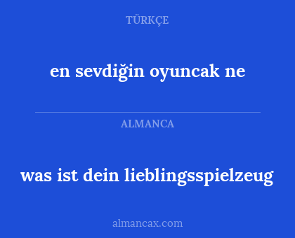 en sevdiğin oyuncak ne - was ist dein lieblingsspielzeug