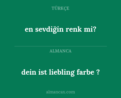 en sevdiğin renk mi? - dein ist liebling farbe ?