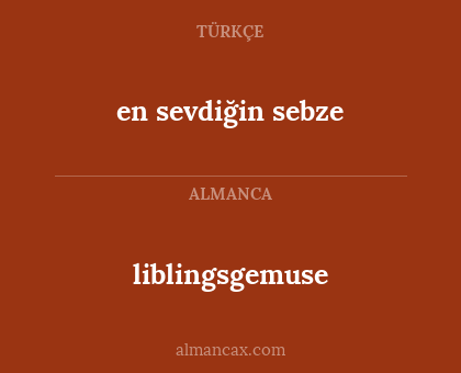liblingsgemuse - en sevdiğin sebze