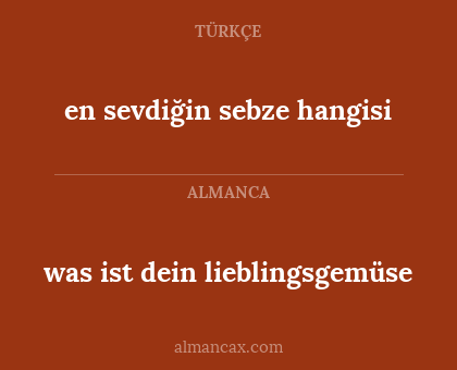 was ist dein lieblingsgemüse - en sevdiğin sebze hangisi