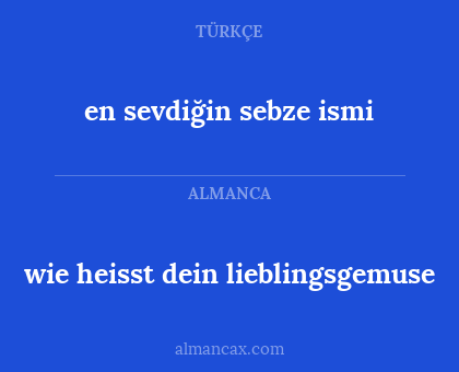 wie heisst dein lieblingsgemuse - en sevdiğin sebze ismi