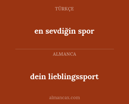 en sevdiğin spor - dein lieblingssport