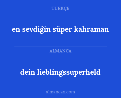 en sevdiğin süper kahraman - dein lieblingssuperheld