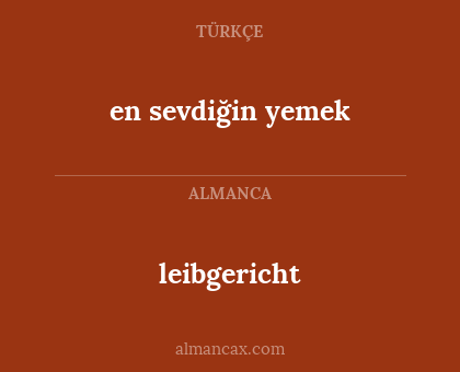 en sevdiğin yemek - leibgericht