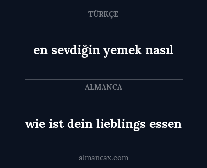 en sevdiğin yemek nasıl - wie ist dein lieblings essen