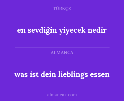en sevdiğin yiyecek nedir - was ist dein lieblings essen