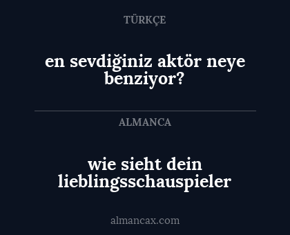 wie sieht dein lieblingsschauspieler - en sevdiğiniz aktör neye benziyor?