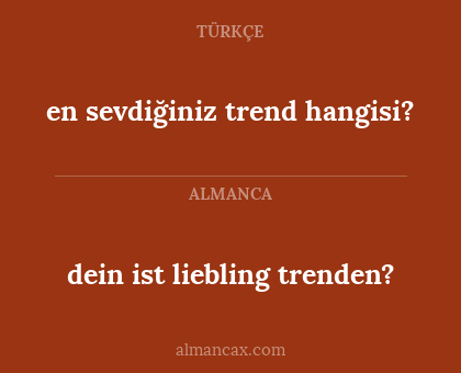 dein ist liebling trenden? - en sevdiğiniz trend hangisi?
