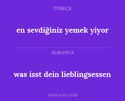 was isst dein lieblingsessen - en sevdiğiniz yemek yiyor