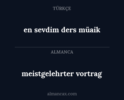 en sevdim ders müaik - meistgelehrter vortrag