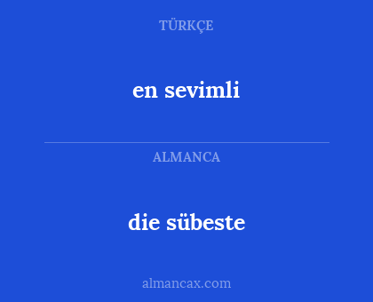 en sevimli - die sübeste