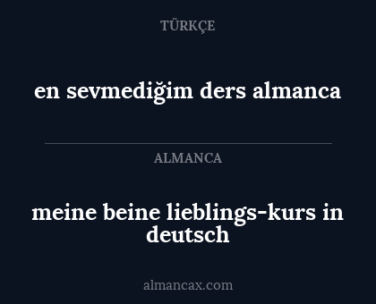 en sevmediğim ders almanca - meine beine lieblings-kurs in deutsch