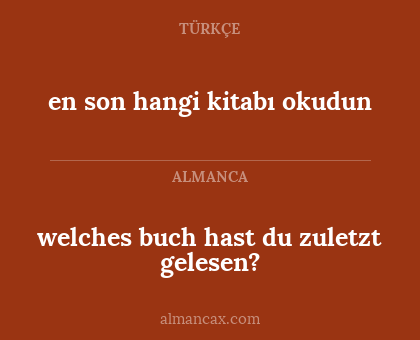 welches buch hast du zuletzt gelesen? - en son hangi kitabı okudun