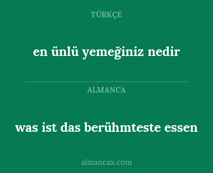 was ist das berühmteste essen - en ünlü yemeğiniz nedir