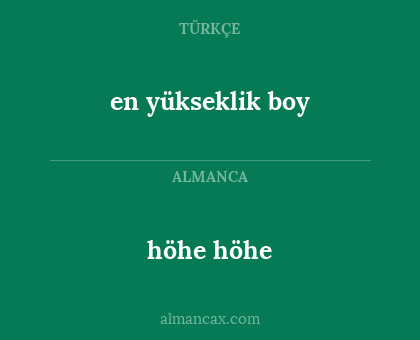 en
yükseklik
boy - höhe höhe
