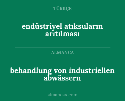 behandlung von industriellen abwässern - endüstriyel atıksuların arıtılması