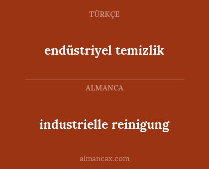 industrielle reinigung - endüstriyel temizlik