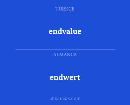 endvalue - endwert
