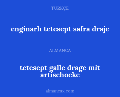 tetesept galle drage mit artischocke - enginarlı tetesept safra draje