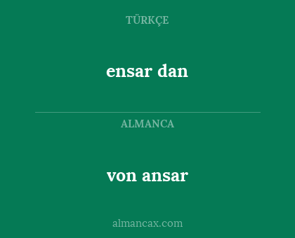 ensar dan - von ansar