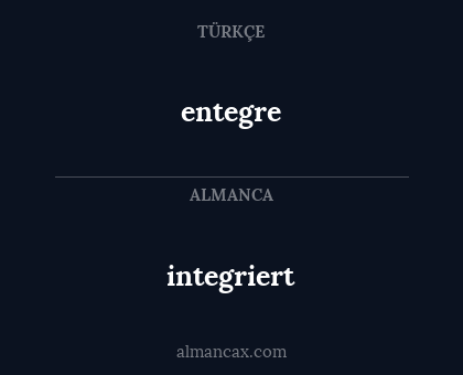 integriert - entegre