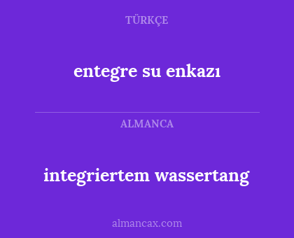integriertem wassertang - entegre su enkazı