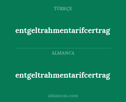 entgeltrahmentarifcertrag - entgeltrahmentarifcertrag