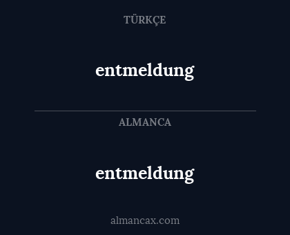 entmeldung - entmeldung