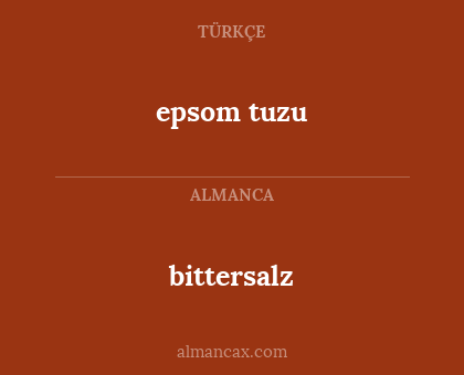 bittersalz - epsom tuzu