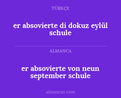 er absovierte di dokuz eylül schule - er absovierte von neun september schule