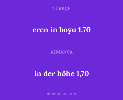 in der höhe 1,70 - eren in boyu 1.70