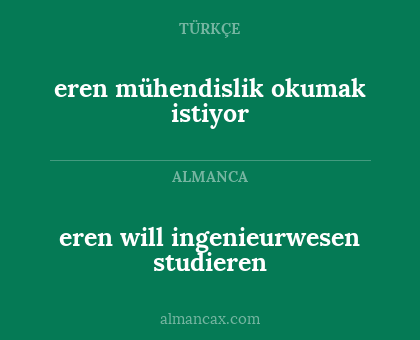 eren will ingenieurwesen studieren - eren mühendislik okumak istiyor