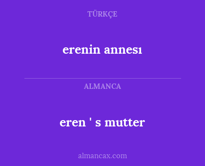 eren ' s mutter - erenin annesı