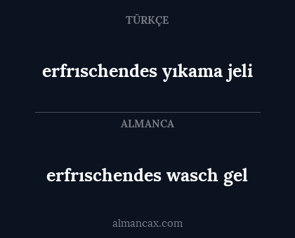 erfrıschendes yıkama jeli - erfrıschendes wasch gel
