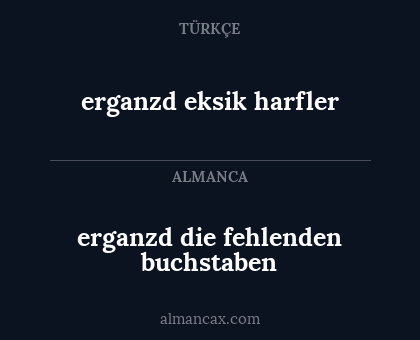 erganzd eksik harfler - erganzd die fehlenden buchstaben