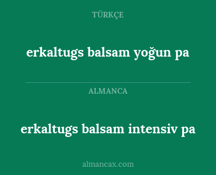 erkaltugs balsam yoğun pa - erkaltugs balsam intensiv pa